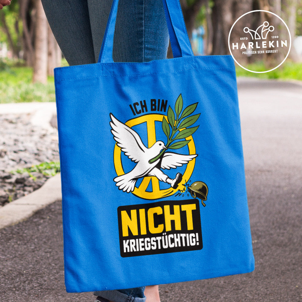 STOFFTASCHE • ICH BIN NICHT KRIEGSTÜCHTIG