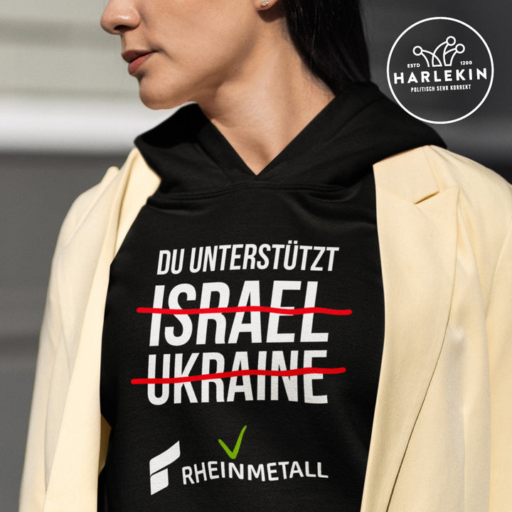 HOODIE MÄDELS • DU UNTERSTÜTZT RHEINMETALL - dunkel