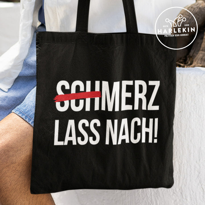 STOFFTASCHE • (SCH)MERZ LASS NACH! - dunkel