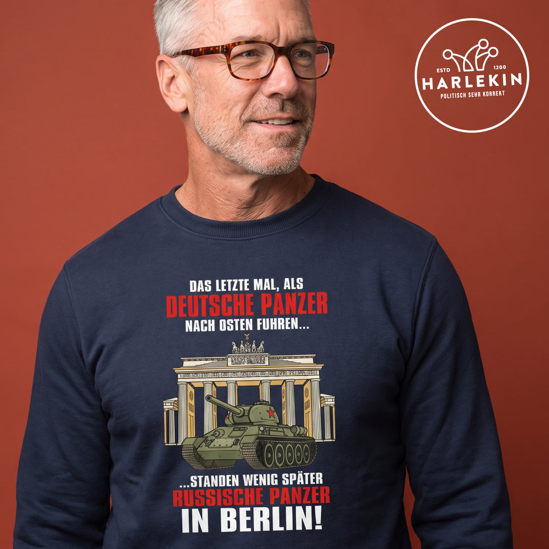 SWEATER BUBEN • DAS LETZTE MAL, ALS DEUTSCHE PANZER NACH OSTEN FUHREN