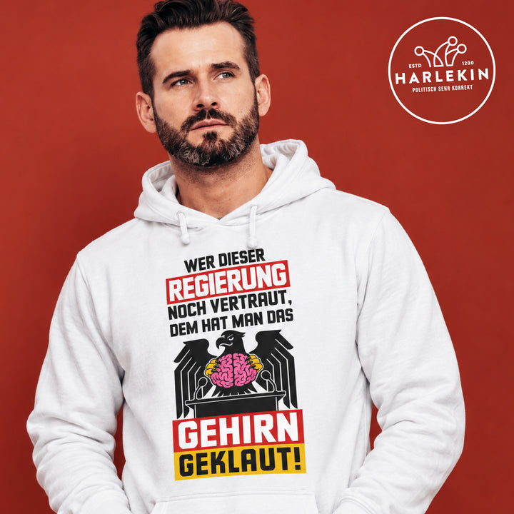 HOODIE BUBEN • WER DIESER REGIERUNG NOCH VERTRAUT