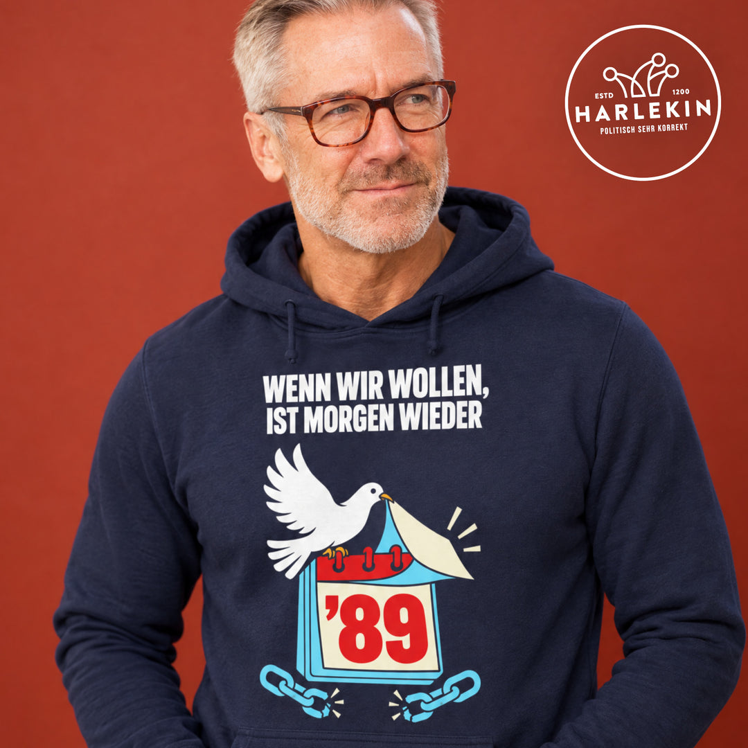 HOODIE BUBEN • WENN WIR WOLLEN, IST MORGEN WIEDER '89