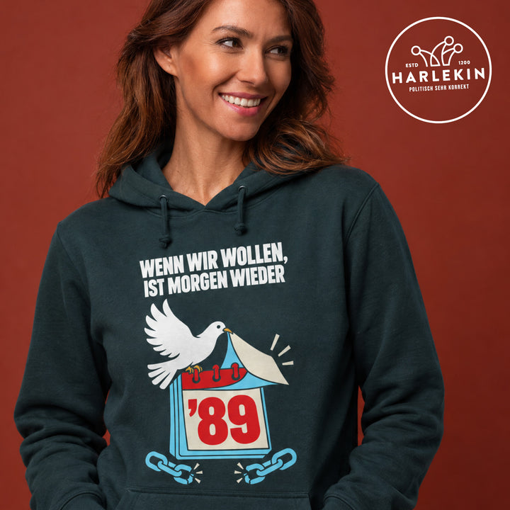 HOODIE MÄDELS • WENN WIR WOLLEN, IST MORGEN WIEDER '89