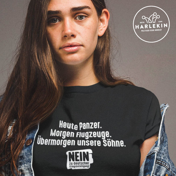 PREMIUM SHIRT MÄDELS • HEUTE PANZER, ÜBERMORGEN UNSERE SÖHNE