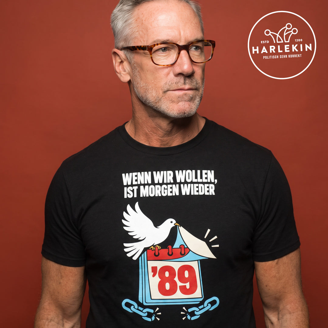 PREMIUM SHIRT BUBEN • WENN WIR WOLLEN, IST MORGEN WIEDER '89