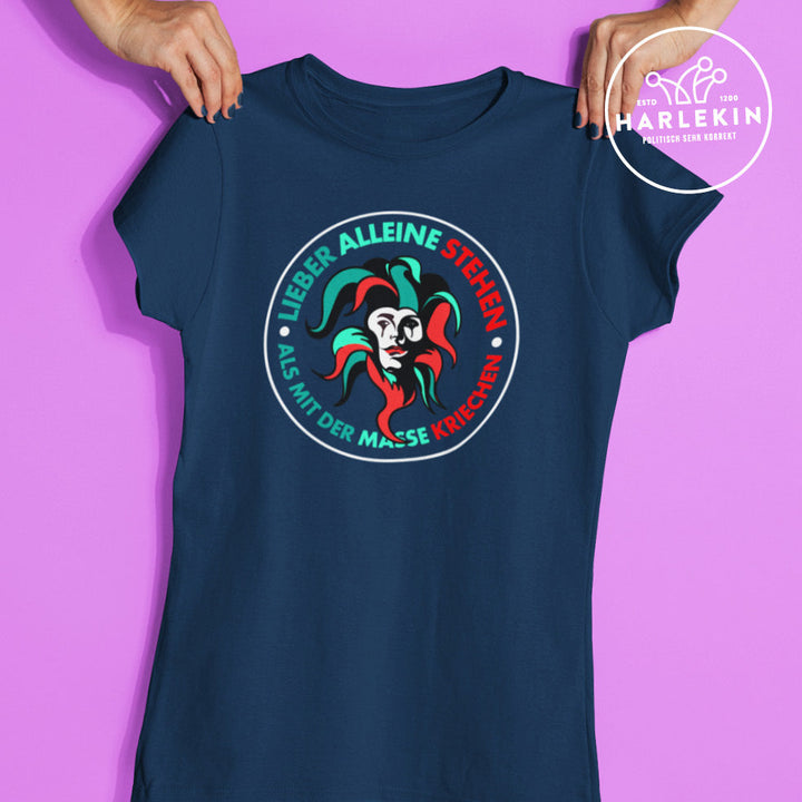 DER HARLEKIN PREMIUM SHIRT MÄDELS • LIEBER ALLEINE STEHEN