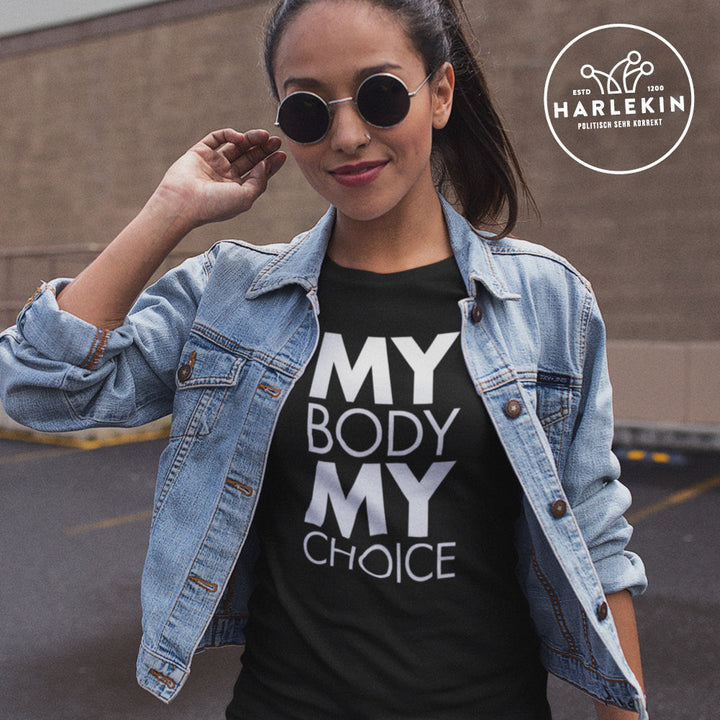 PREMIUM SHIRT MÄDELS • MY BODY MY CHOICE
