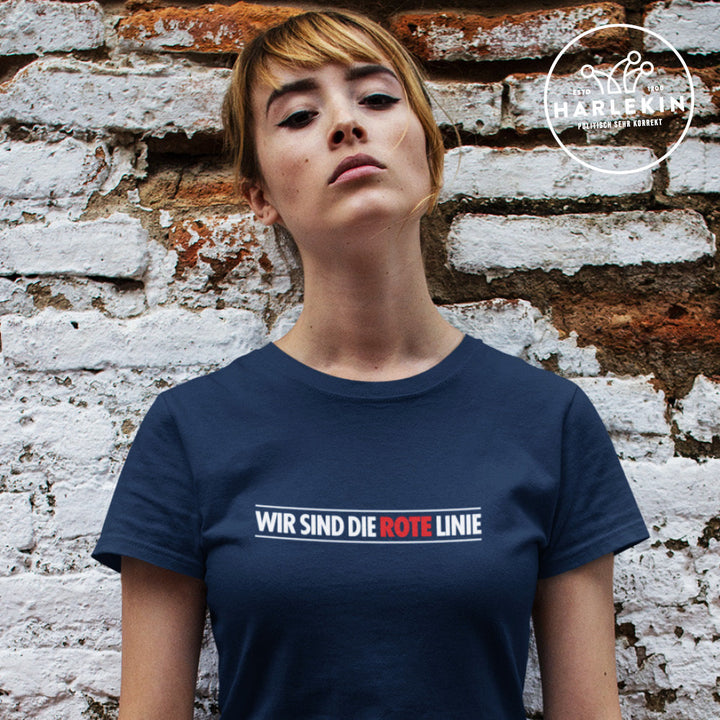 PREMIUM SHIRT MÄDELS • WIR SIND DIE ROTE LINIE