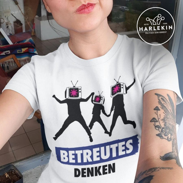PREMIUM SHIRT MÄDELS • BETREUTES DENKEN