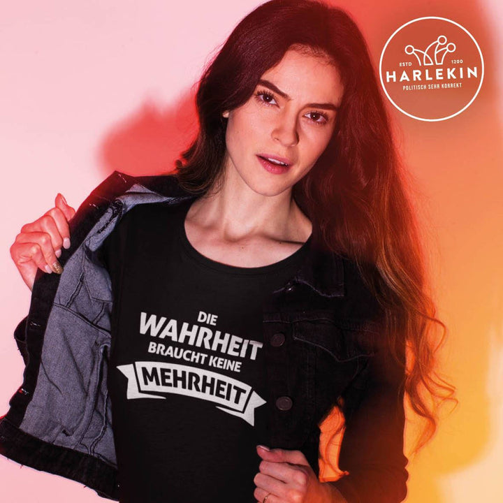 PREMIUM SHIRT MÄDELS • DIE WAHRHEIT BRAUCHT KEINE MEHRHEIT