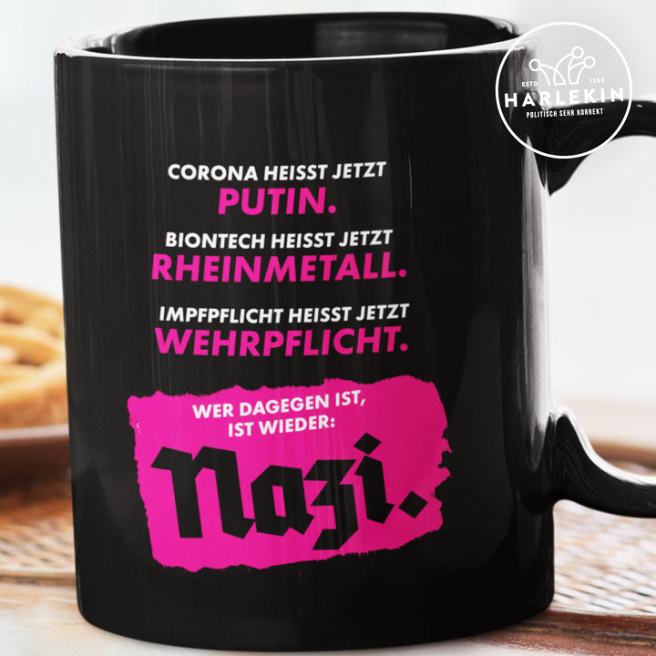 TASSE • CORONA HEISST JETZT PUTIN