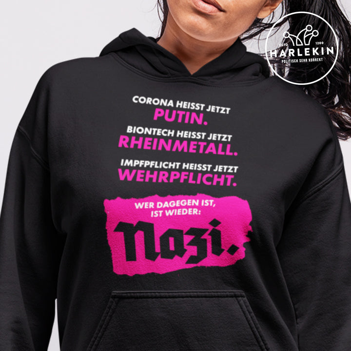 HOODIE MÄDELS • CORONA HEISST JETZT PUTIN