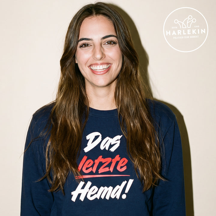SWEATER MÄDELS • DAS LETZTE HEMD! - dunkel