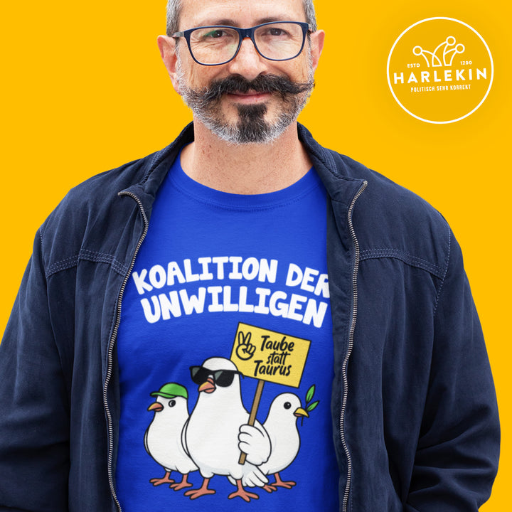 PREMIUM SHIRT BUBEN • TAUBE STATT TAURUS - KOALITION DER UNWILLIGEN