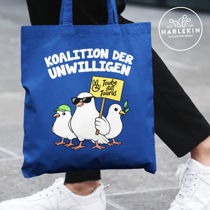 STOFFTASCHE • TAUBE STATT TAURUS - KOALITION DER UNWILLIGEN