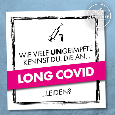 STICKER / AUFKLEBER (10 STK.) • UNGEIMPFTE & LONG COVID