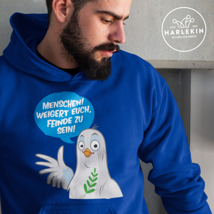 HOODIE BUBEN • MENSCHEN! WEIGERT EUCH, FEINDE ZU SEIN!