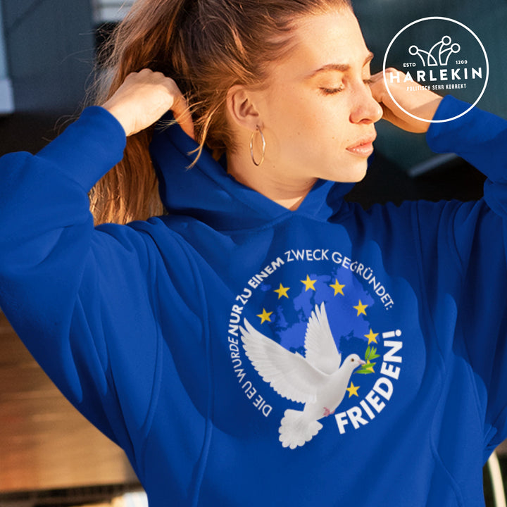 HOODIE MÄDELS • DIE EU WURDE NUR ZU EINEM ZWECK GEGRÜNDET