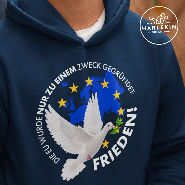 HOODIE BUBEN • DIE EU WURDE NUR ZU EINEM ZWECK GEGRÜNDET