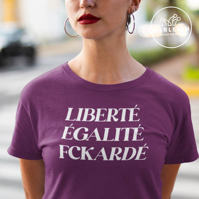 PREMIUM SHIRT MÄDELS • LIBERTÉ ÉGALITÉ FCKARDÉ