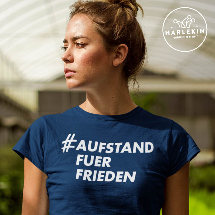 PREMIUM SHIRT MÄDELS • AUFSTAND FÜR FRIEDEN