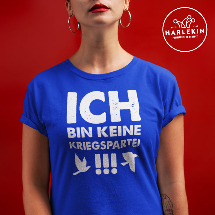 PREMIUM SHIRT MÄDELS • ICH BIN KEINE KRIEGSPARTEI