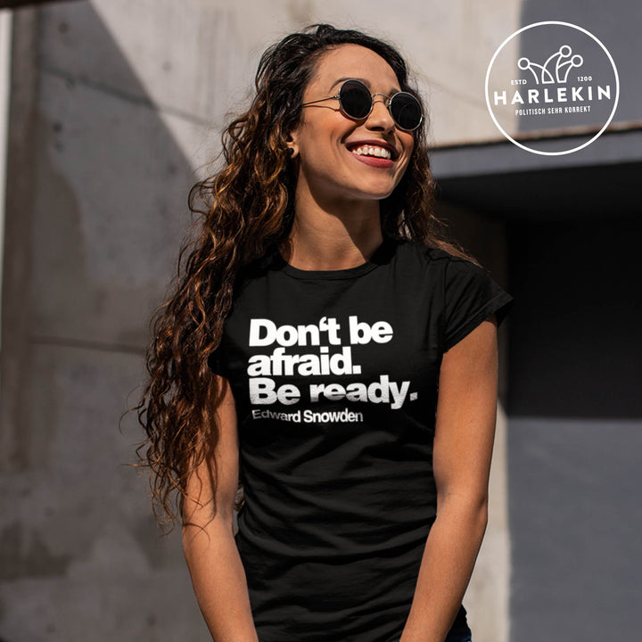 PREMIUM SHIRT MÄDELS • SNOWDEN: DON'T BE AFRAID
