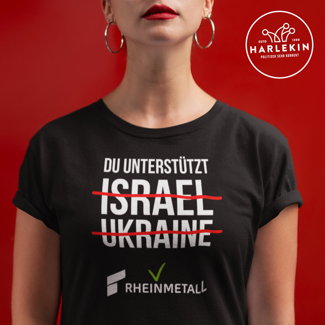 PREMIUM SHIRT MÄDELS • DU UNTERSTÜTZT RHEINMETALL - dunkel