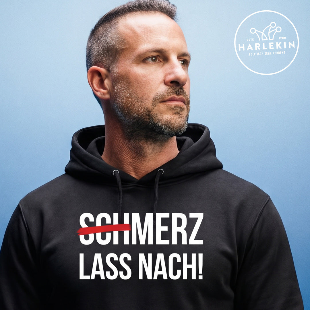 HOODIE BUBEN • (SCH)MERZ LASS NACH! - dunkel