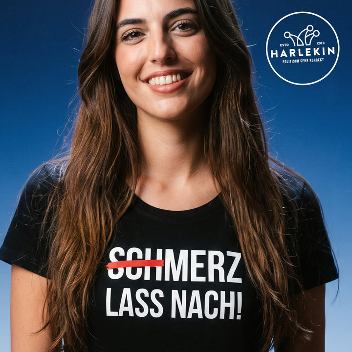 PREMIUM SHIRT MÄDELS • (SCH)MERZ LASS NACH! - dunkel