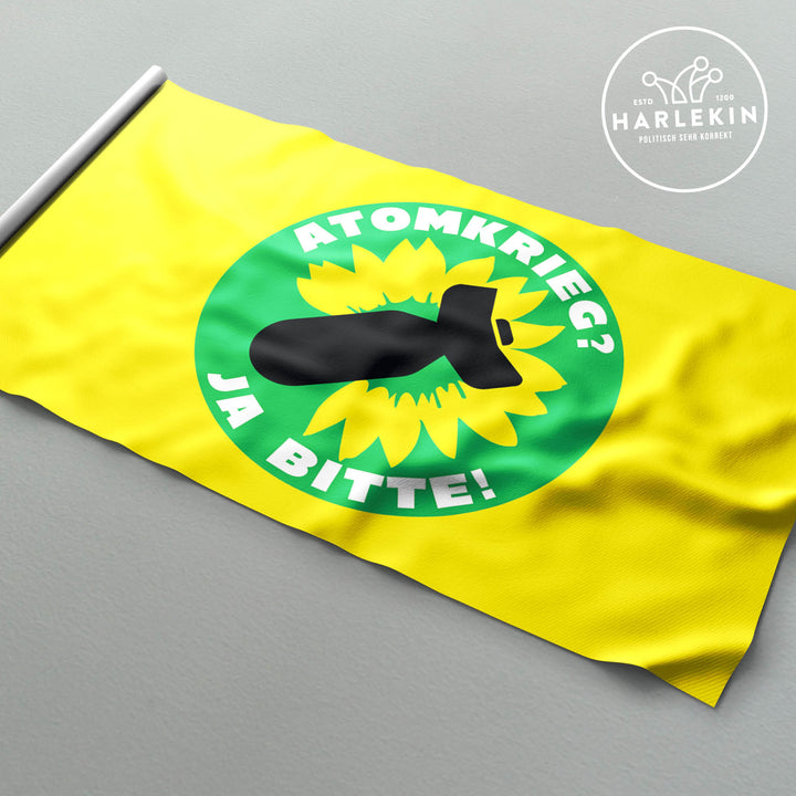 FLAGGE / SCHWENKFAHNE • DIE GRÜNEN: ATOMKRIEG? JA BITTE!