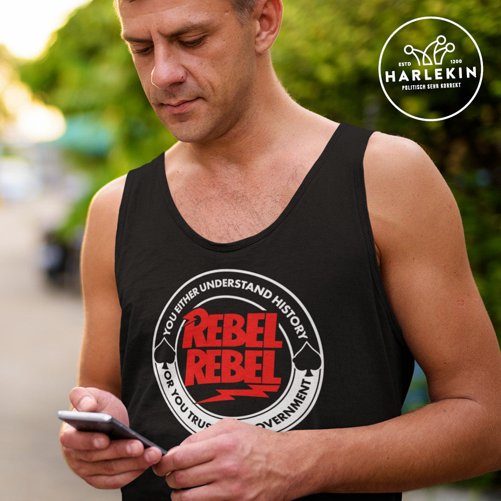 TANK TOP BUBEN • YOU EITHER UNDERSTAND HISTORY OR YOU TRUST THE GOVERNMENT