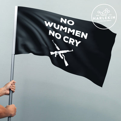 FLAGGE / SCHWENKFAHNE • NO WUMMEN NO CRY