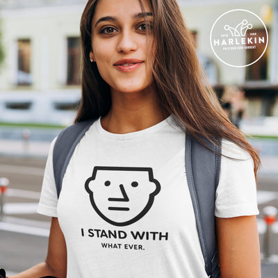 SPASSKULTUR ORGANIC SHIRT MÄDELS • I STAND WITH WHATEVER - HELL