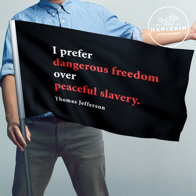 FLAGGE / SCHWENKFAHNE • JEFFERSON DANGEROUS FREEDOM