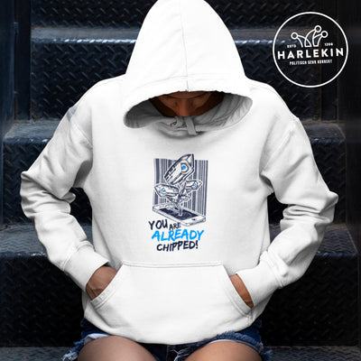 QUERLEUGNER HOODIE MÄDELS • YOU ARE ALREADY CHIPPED!