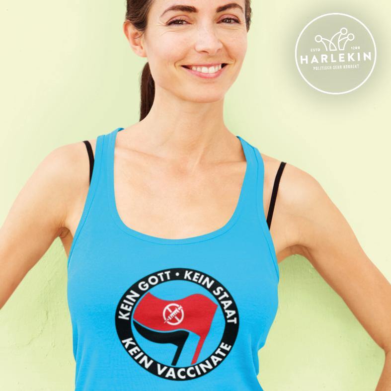 ADBUSTING & GUERILLA TANK TOP MÄDELS • KEIN GOTT KEIN STAAT KEIN VACCINATE-HARLEKINSHOP