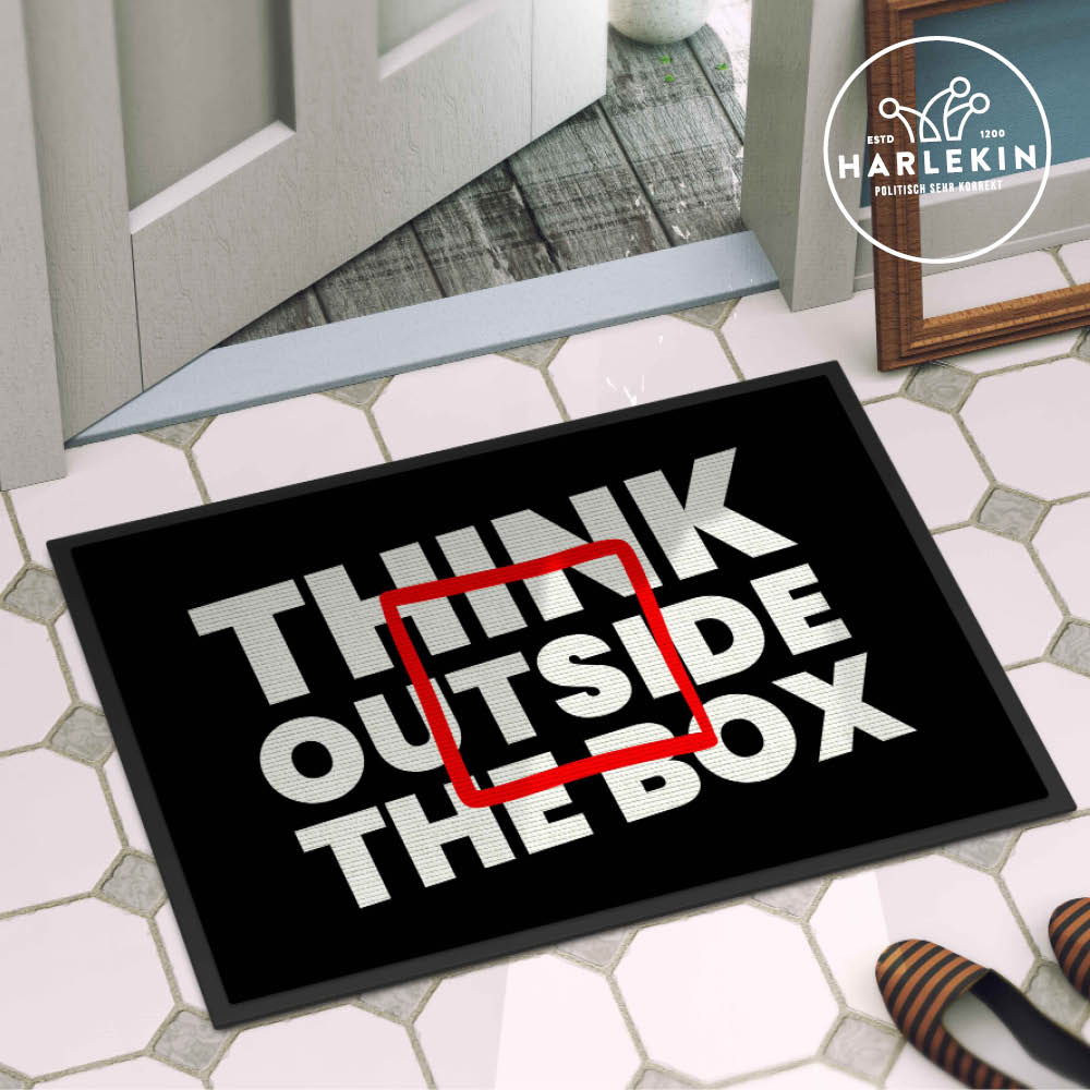 FUSSMATTE • THINK OUTSIDE THE BOX