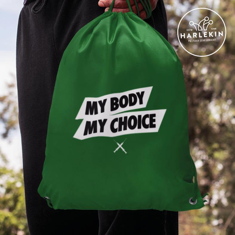 DEZENTE REBELLEN TURNBEUTEL • MY BODY MY CHOICE-HARLEKINSHOP