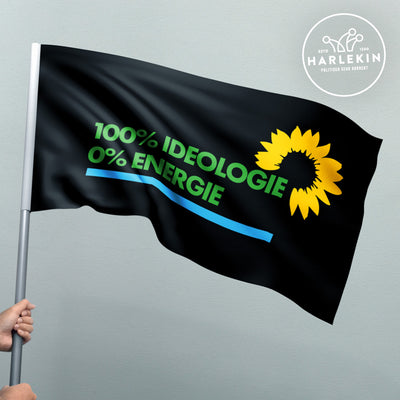 FLAGGE / SCHWENKFAHNE • 100% IDEOLOGIE, 0% ENERGIE