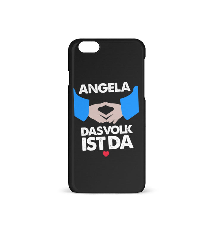 HANDYHÜLLE, HANDY CASE - IPHONE 6/6S • ANGELA: DAS VOLK IST DA!-HARLEKINSHOP
