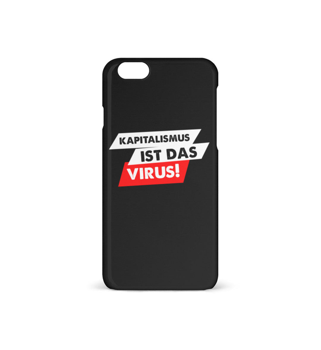 HANDYHÜLLE, HANDY CASE - IPHONE 6/6S • DAS ECHTE VIRUS / KAPITALISMUS-HARLEKINSHOP