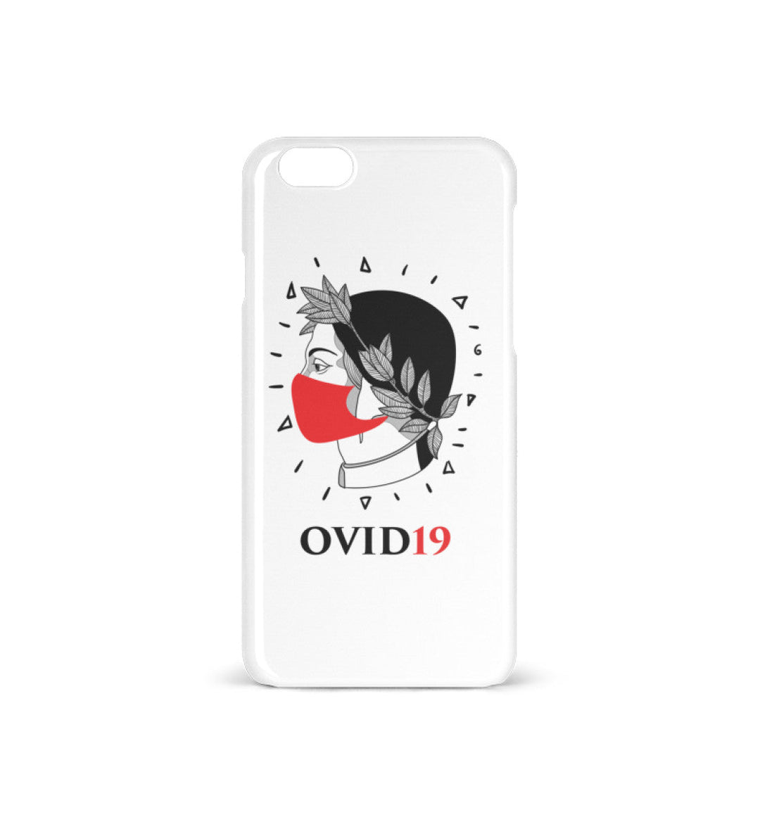 HANDYHÜLLE, HANDY CASE - IPHONE 6/6S • OVID19-HARLEKINSHOP