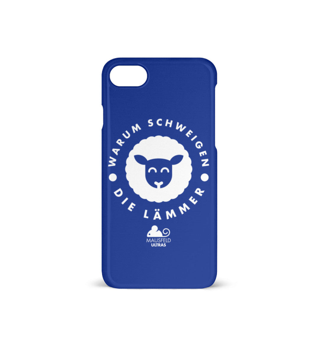 HANDYHÜLLE, HANDY CASE - IPHONE 7/8 • MAUSFELD ULTRAS / WARUM SCHWEIGEN DIE LÄMMER-HARLEKINSHOP