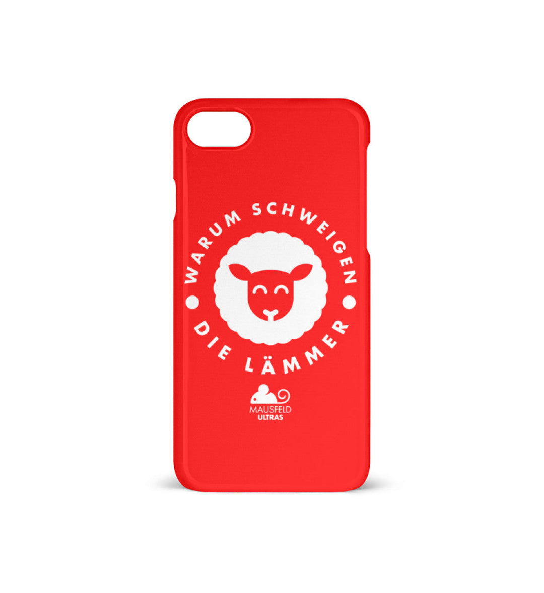 HANDYHÜLLE, HANDY CASE - IPHONE 7/8 • MAUSFELD ULTRAS / WARUM SCHWEIGEN DIE LÄMMER-HARLEKINSHOP