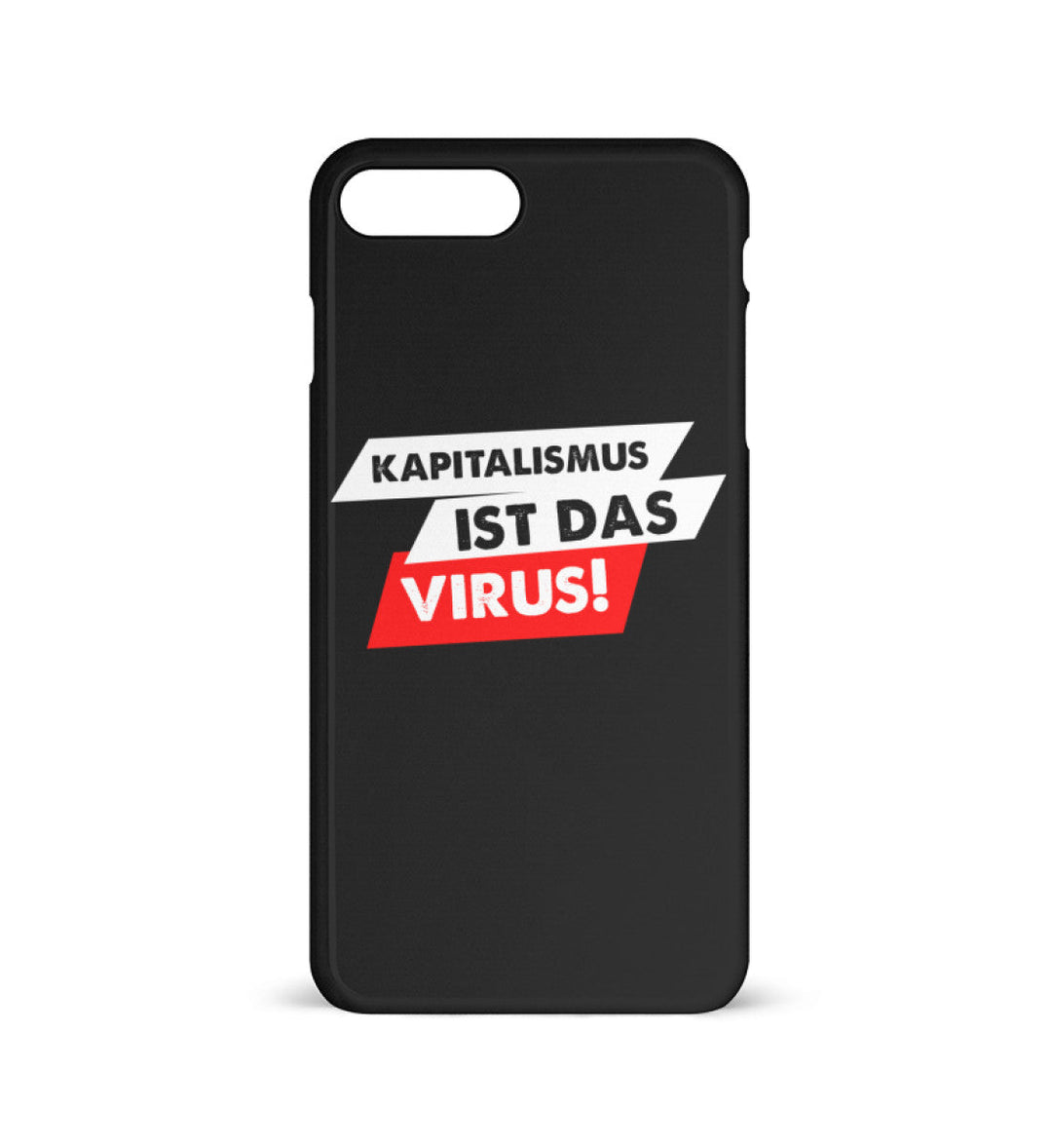 HANDYHÜLLE, HANDY CASE - IPHONE 7PLUS/8PLUS • DAS ECHTE VIRUS / KAPITALISMUS-HARLEKINSHOP