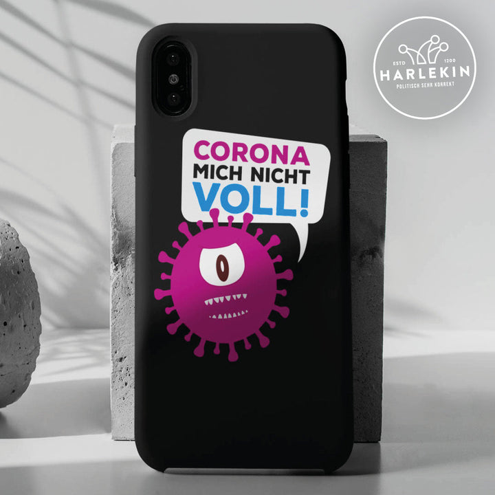 HANDYHÜLLE, HANDY CASE - IPHONE X • CORONA MICH NICHT VOLL-HARLEKINSHOP