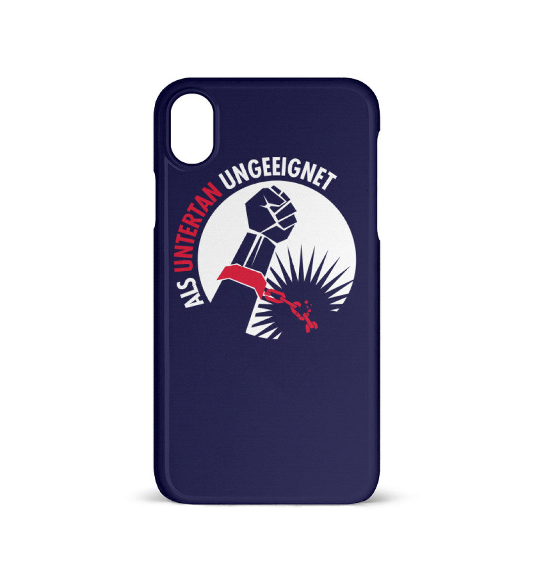 HANDYHÜLLE, HANDY CASE - IPHONE XR • ALS UNTERTAN UNGEEIGNET-HARLEKINSHOP