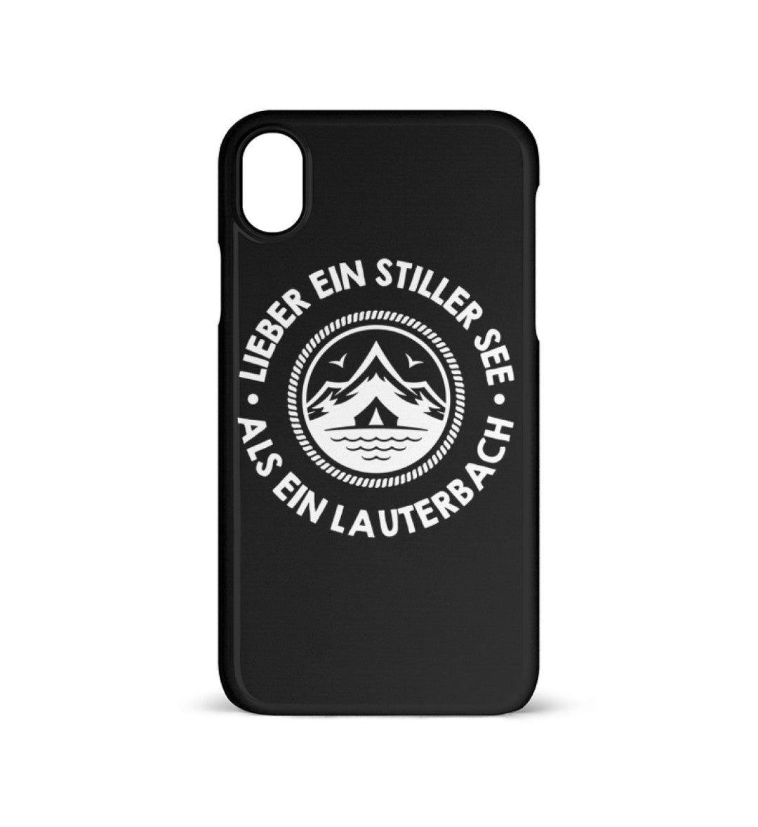 HANDYHÜLLE, HANDY CASE - IPHONE XR • LIEBER EIN STILLER SEE ALS EIN LAUTERBACH-HARLEKINSHOP