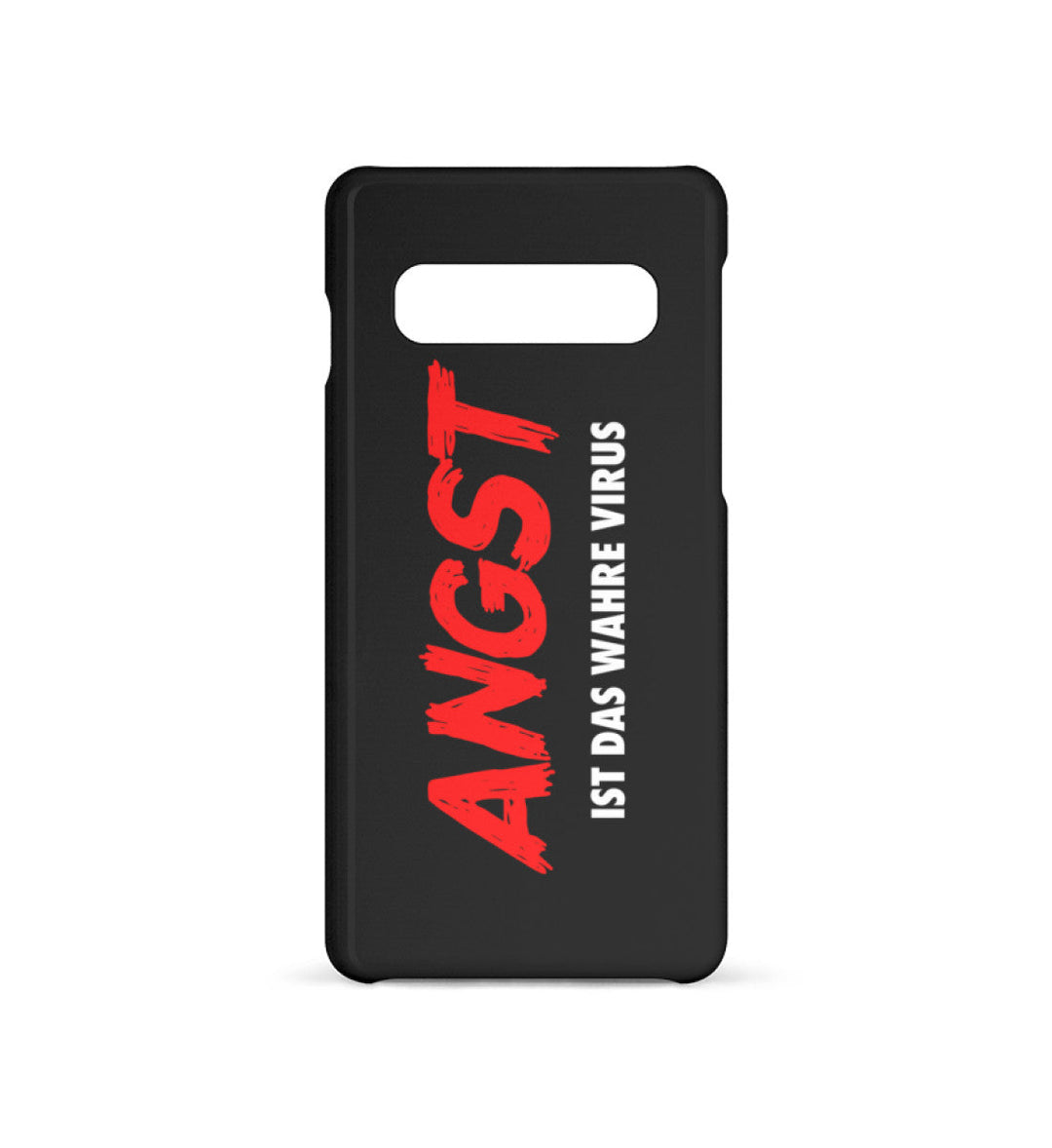HANDYHÜLLE, HANDY CASE - SAMSUNG GALAXY S10 • ANGST IST DAS WAHRE VIRUS-HARLEKINSHOP